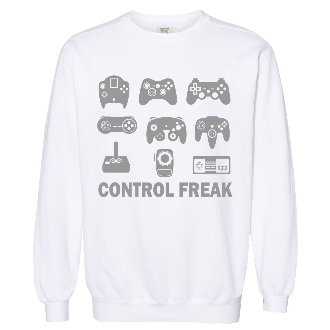 Control Freak Gamer Controllers Garment-Dyed Sweatshirt