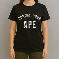 Control Your Ape T-Shirt
