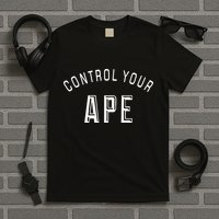 Control Your Ape T-Shirt