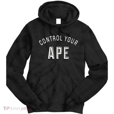 Control Your Ape Tie Dye Hoodie