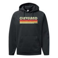 Cleveland Oh Ohio Funny City Home Roots Gift Retro 70s 80s Performance Fleece Hoodie