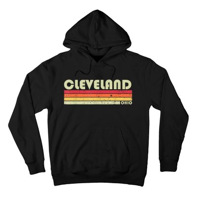 Cleveland Oh Ohio Funny City Home Roots Gift Retro 70s 80s Hoodie