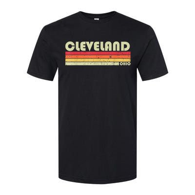 Cleveland Oh Ohio Funny City Home Roots Gift Retro 70s 80s Softstyle CVC T-Shirt