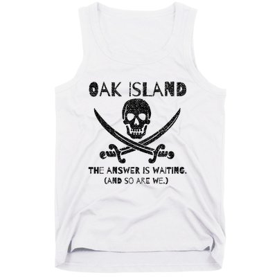 Curse Of Oak Island Watcher Treasure Skull Answer Is Waiting Tank Top