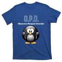 Cute Opd Obsessive Penguin Disorder Gift T-Shirt