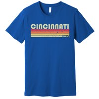 Cincinnati Oh Ohio Funny City Home Roots Gift Retro 70s 80s Gift Premium T-Shirt