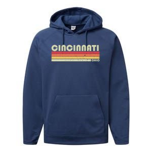 Cincinnati Oh Ohio Funny City Home Roots Gift Retro 70s 80s Gift Performance Fleece Hoodie