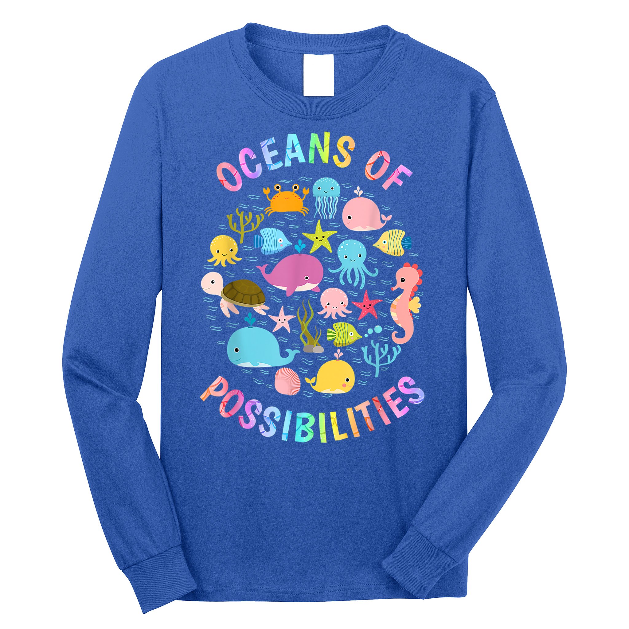 Cute Oceans Of Possibilities Summer Reading Sea Creatures Long Sleeve Shirt