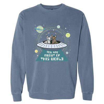 Cat Out Of This World Ufo Spaceship Garment-Dyed Sweatshirt