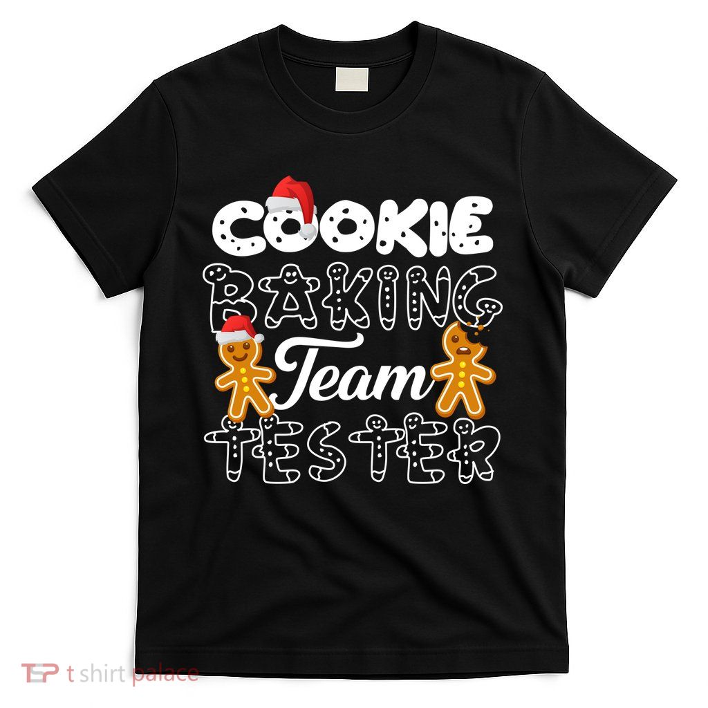 Cookie Baking Team Tester Gingerbread Christmas T-Shirt