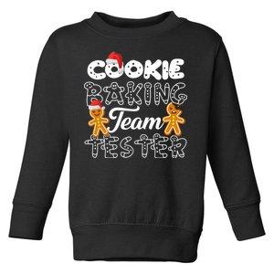 Cookie Baking Team Tester Gingerbread Christmas Toddler Sweatshirt