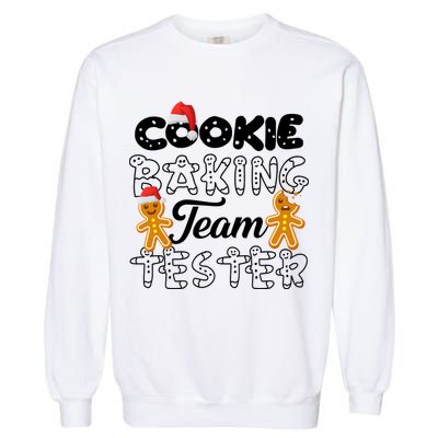 Cookie Baking Team Tester Gingerbread Christmas Garment-Dyed Sweatshirt
