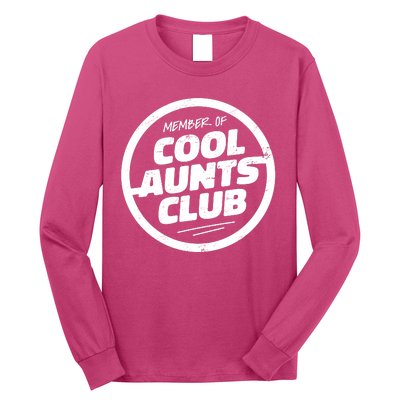 Cool Aunts Club Long Sleeve Shirt