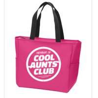 Cool Aunts Club Zip Tote Bag