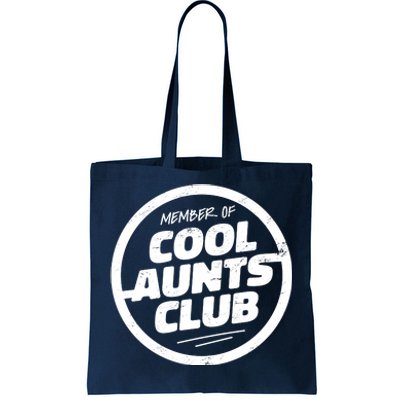 Cool Aunts Club Tote Bag