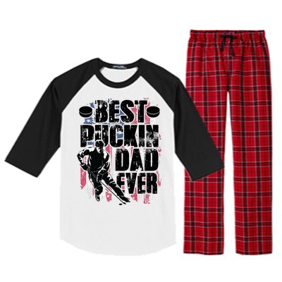 Cool Best Puckin Dad Ever Hockey Dad Raglan Sleeve Pajama Set