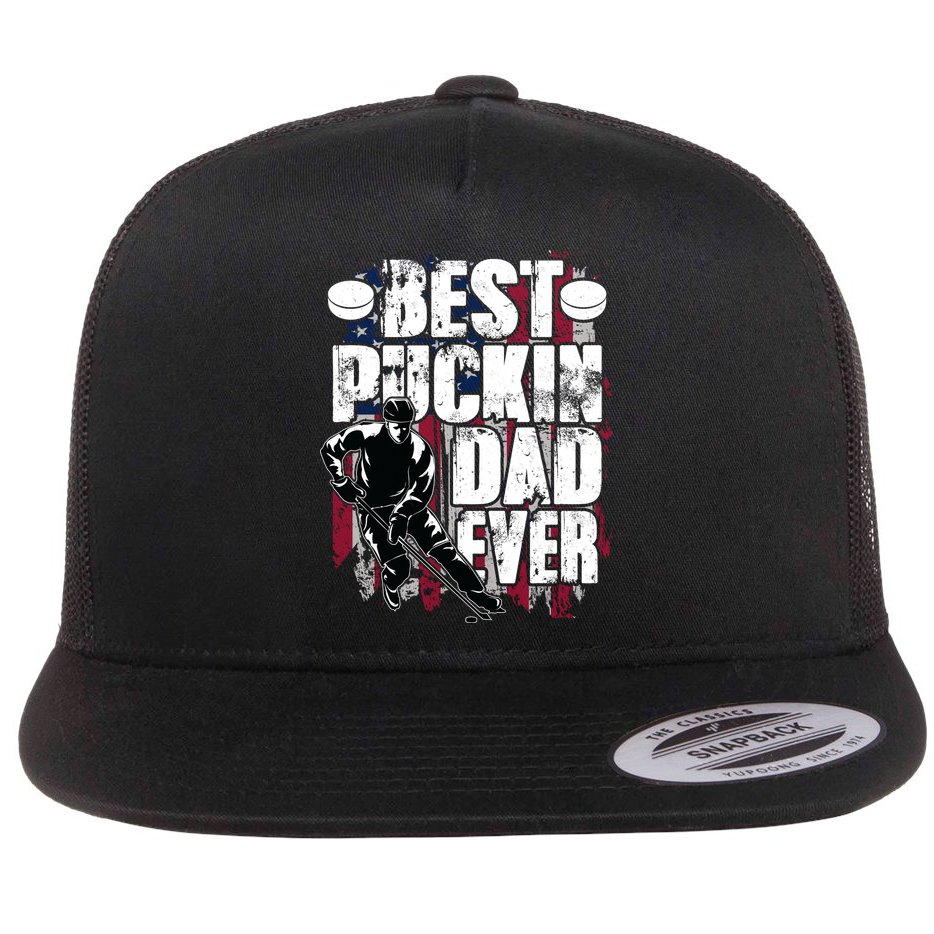 Cool Best Puckin Dad Ever Hockey Dad Flat Bill Trucker Hat