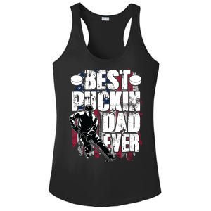 Cool Best Puckin Dad Ever Hockey Dad Ladies PosiCharge Competitor Racerback Tank