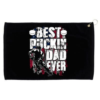 Cool Best Puckin Dad Ever Hockey Dad Grommeted Golf Towel