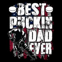 Cool Best Puckin Dad Ever Hockey Dad Womens T-Shirt