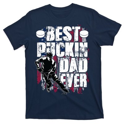 Cool Best Puckin Dad Ever Hockey Dad T-Shirt