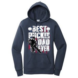 Cool Best Puckin Dad Ever Hockey Dad Women's Pullover Hoodie