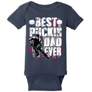 Cool Best Puckin Dad Ever Hockey Dad Baby Bodysuit