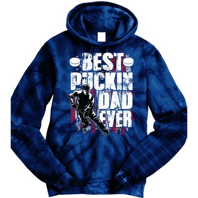 Cool Best Puckin Dad Ever Hockey Dad Tie Dye Hoodie