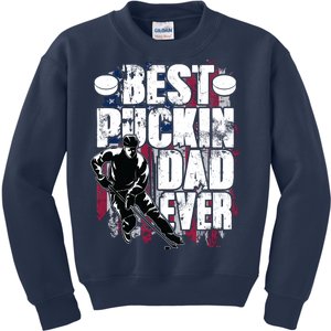 Cool Best Puckin Dad Ever Hockey Dad Kids Sweatshirt