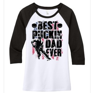 Cool Best Puckin Dad Ever Hockey Dad Women's Tri-Blend 3/4-Sleeve Raglan Shirt