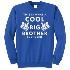 Cool Big Brother Tall Sweatshirt