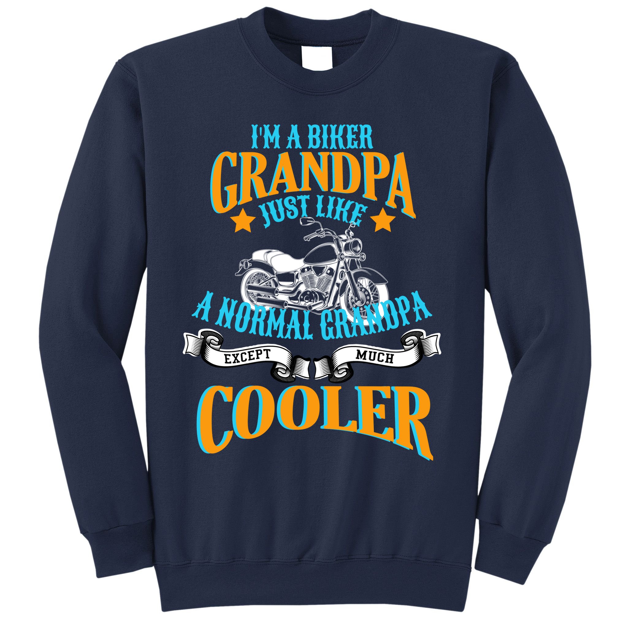 Cool Biker Grandpa Sweatshirt