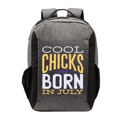 Cool Chicks Are Born In July Vector Backpack