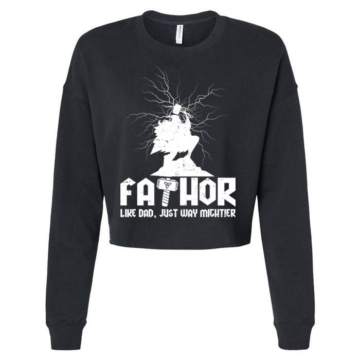 Cool Father's Day Mighty FATHOR  Cropped Pullover Crew
