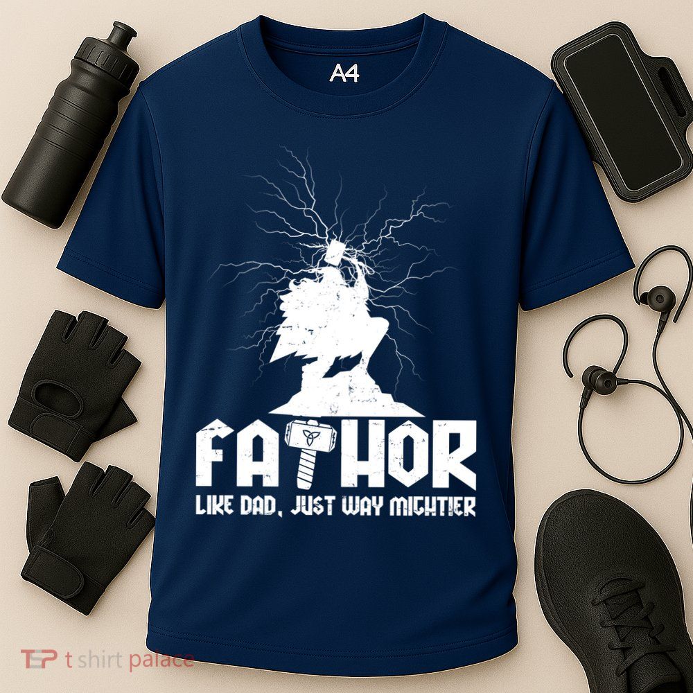 Cool Father's Day Mighty FATHOR  Performance Shirt