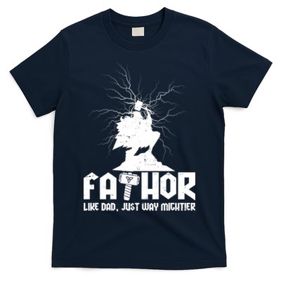 Cool Father's Day Mighty FATHOR  T-Shirt