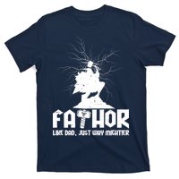 Cool Father's Day Mighty FATHOR  T-Shirt