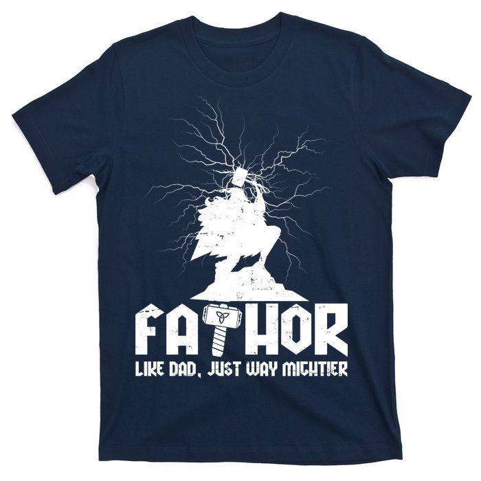 Cool Father's Day Mighty FATHOR  T-Shirt