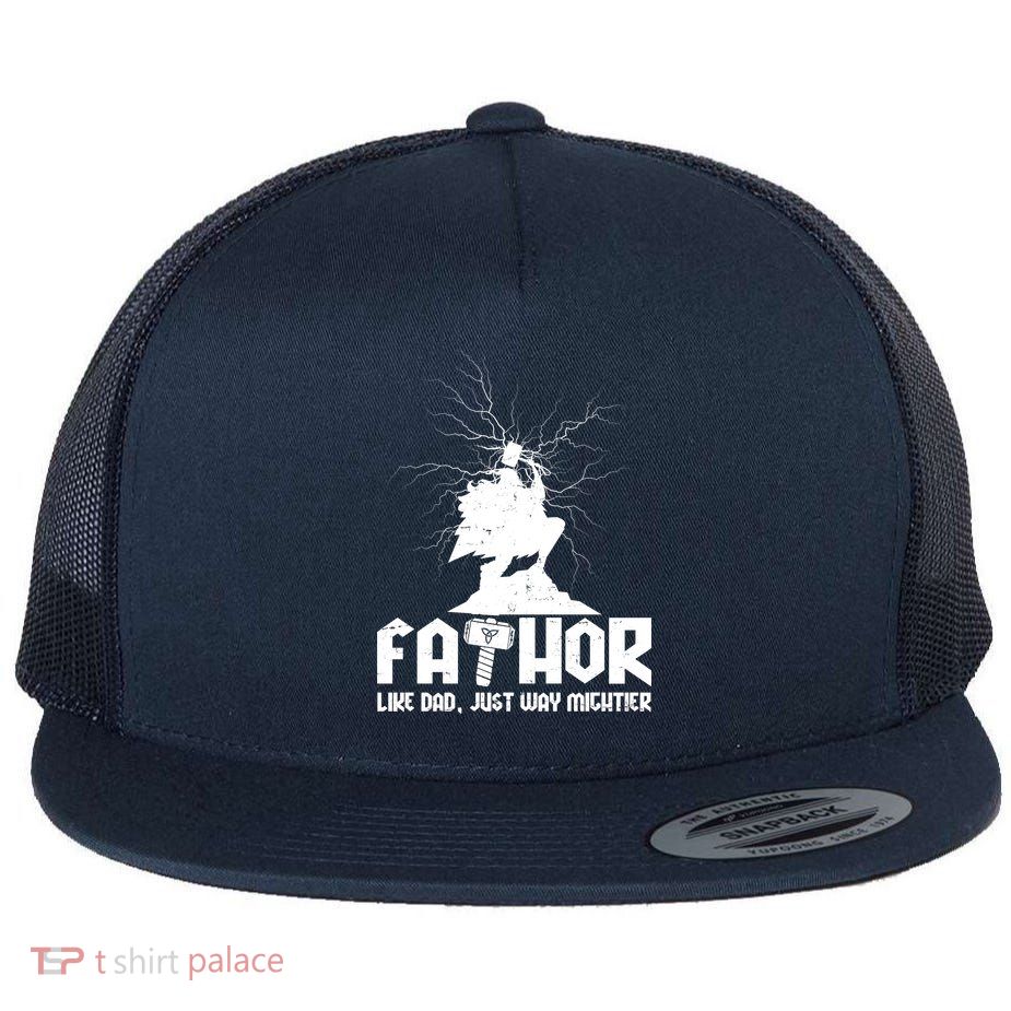 Cool Father's Day Mighty FATHOR  Flatbill Hat