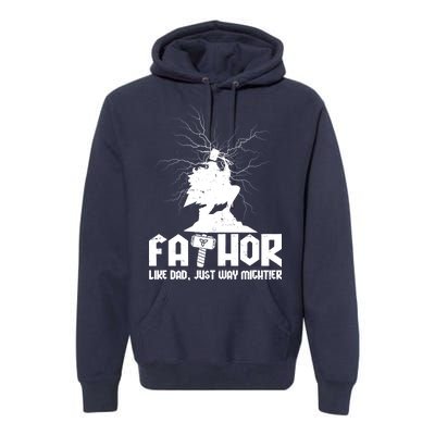 Cool Father's Day Mighty FATHOR  Premium Hoodie