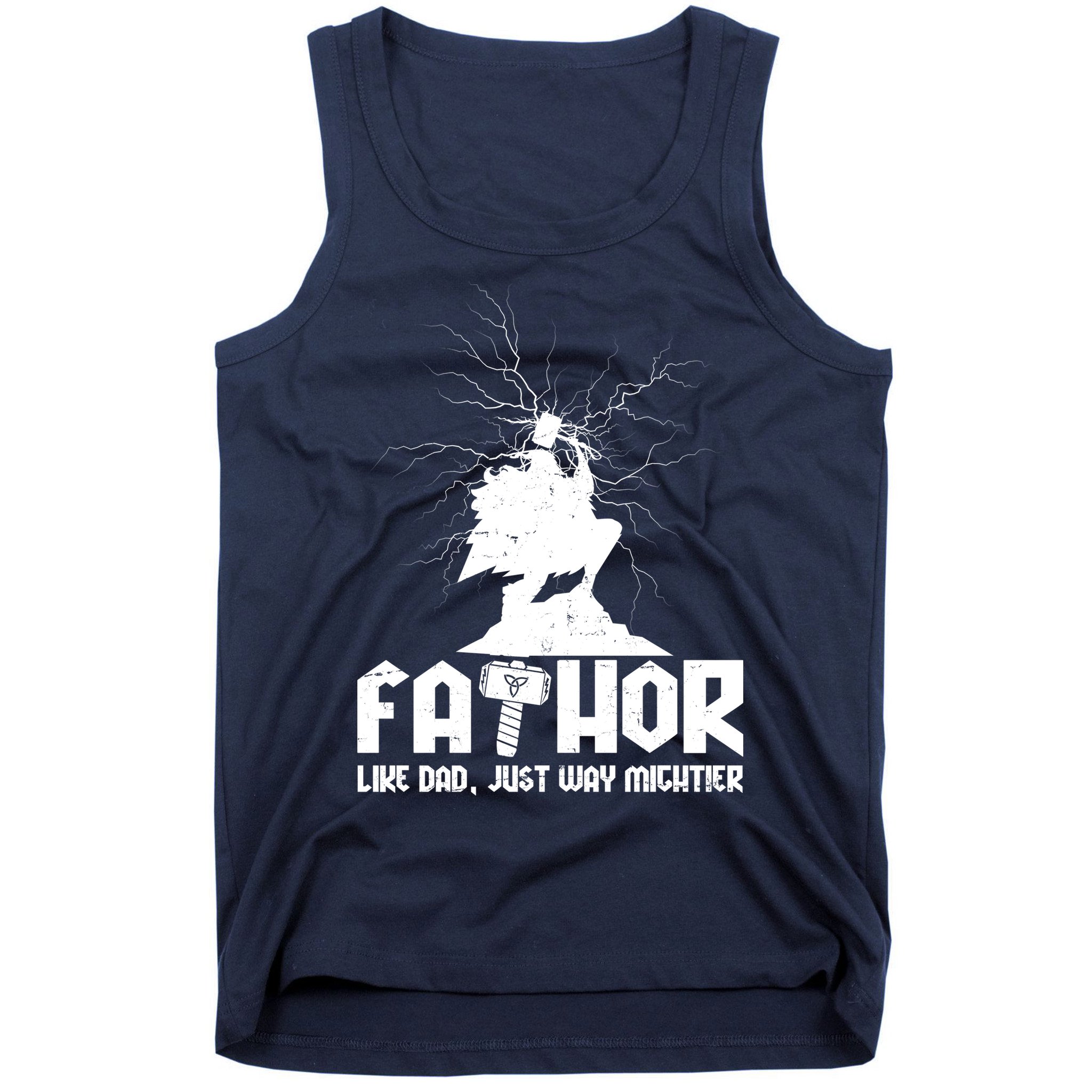 Cool Father's Day Mighty FATHOR  Tank Top