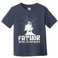 Cool Father's Day Mighty FATHOR  Toddler T-Shirt