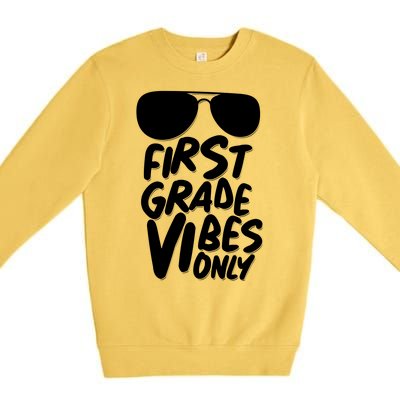 Cool First Grade Vibes Only Back to School Premium Crewneck Sweatshirt