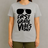 Cool First Grade Vibes Only Back to School T-Shirt