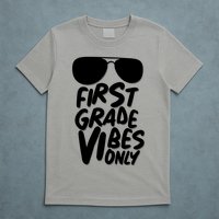 Cool First Grade Vibes Only Back to School T-Shirt