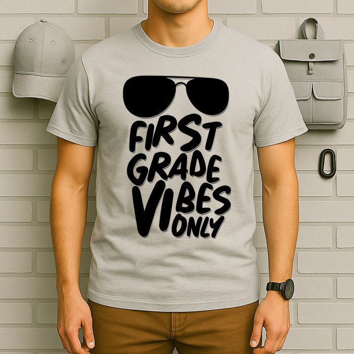 Cool First Grade Vibes Only Back to School T-Shirt