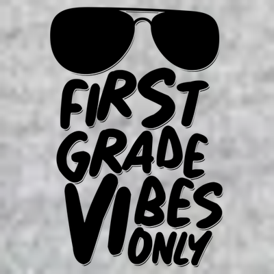 Cool First Grade Vibes Only Back to School T-Shirt