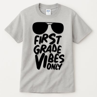 Cool First Grade Vibes Only Back to School Tall T-Shirt