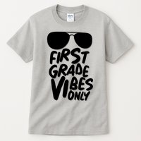 Cool First Grade Vibes Only Back to School Tall T-Shirt