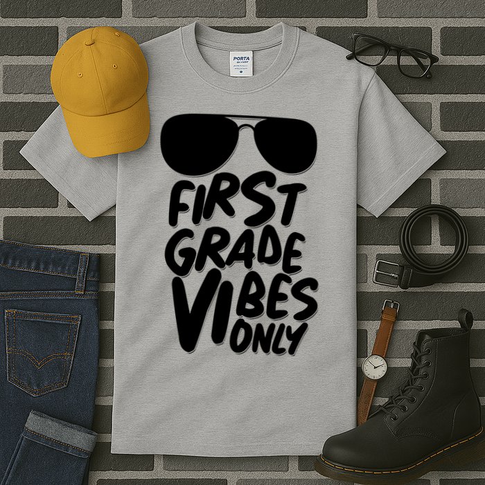 Cool First Grade Vibes Only Back to School Tall T-Shirt